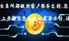 要查询您使用TP钱包的登录记录，您可以通过以下